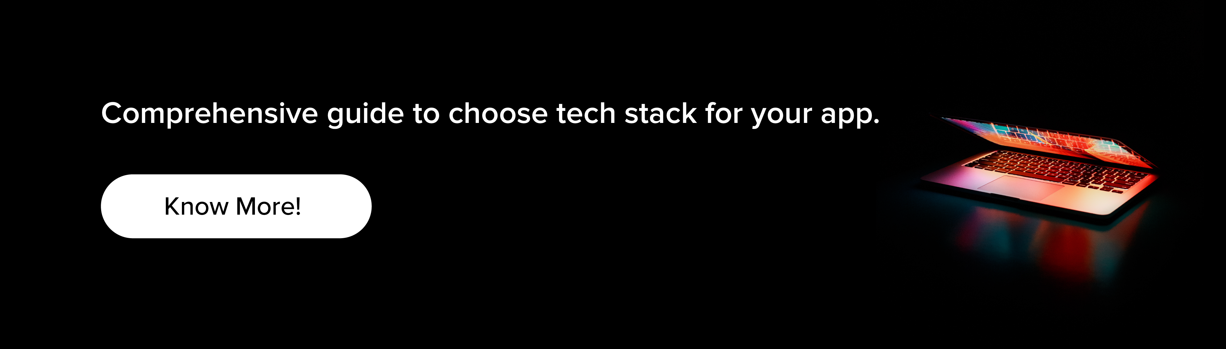 Comprehensive guide to choose tech stack for your app.