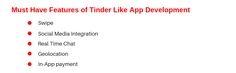 Must Have Features of Tinder Like App Development