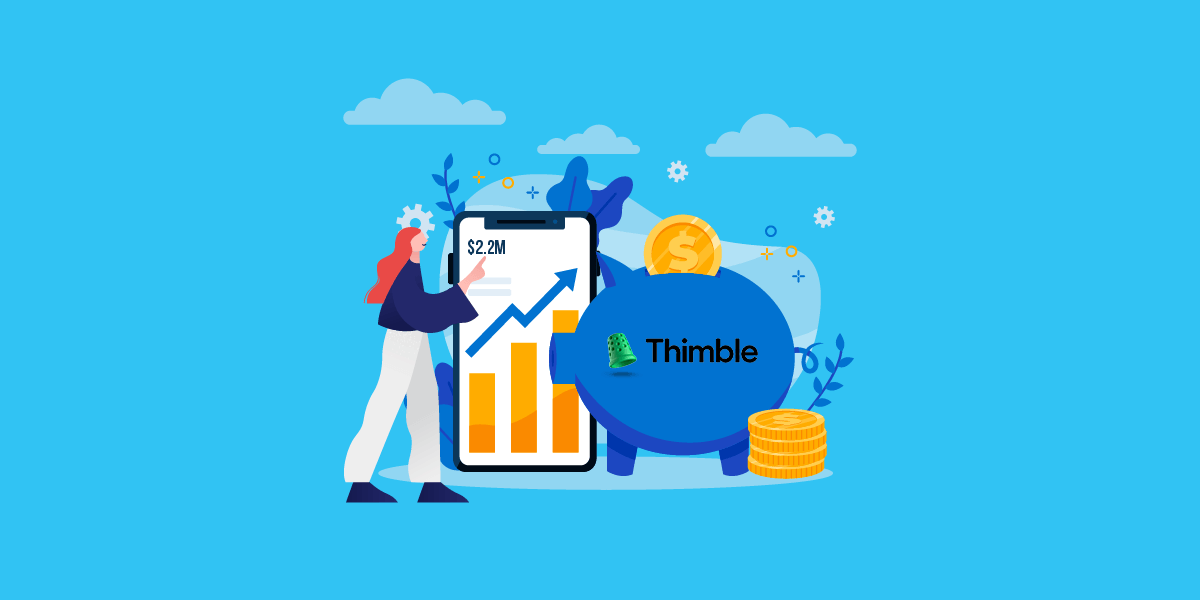 On-demand Insurance Platform, Thimble Raises $22M Series A Funding