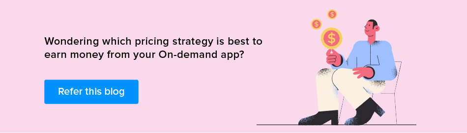 pricing strategy for on demand app startup