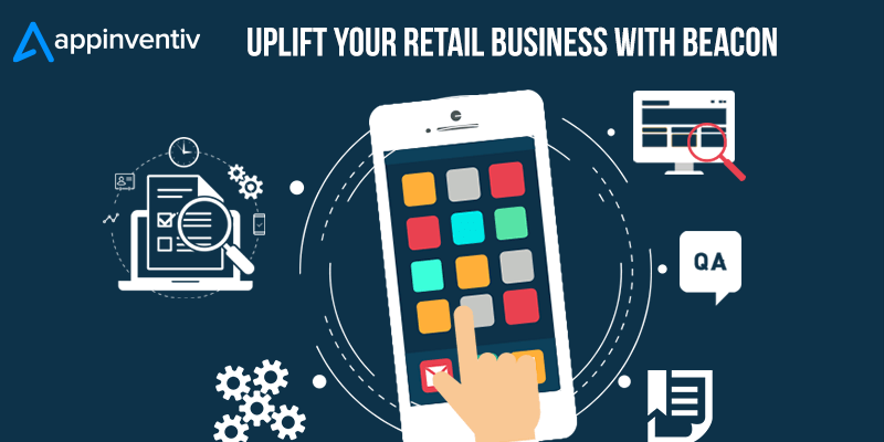 Retail Business with Beacon Technology