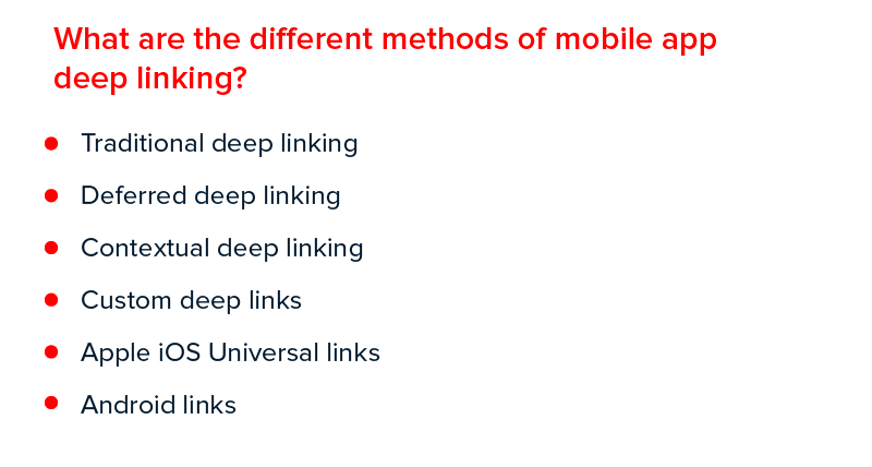 What are the different methods of mobile app deep linking
