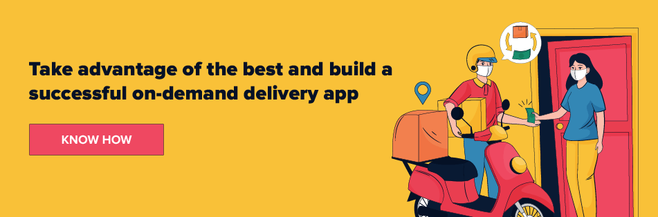 build successful on-demand delivery app