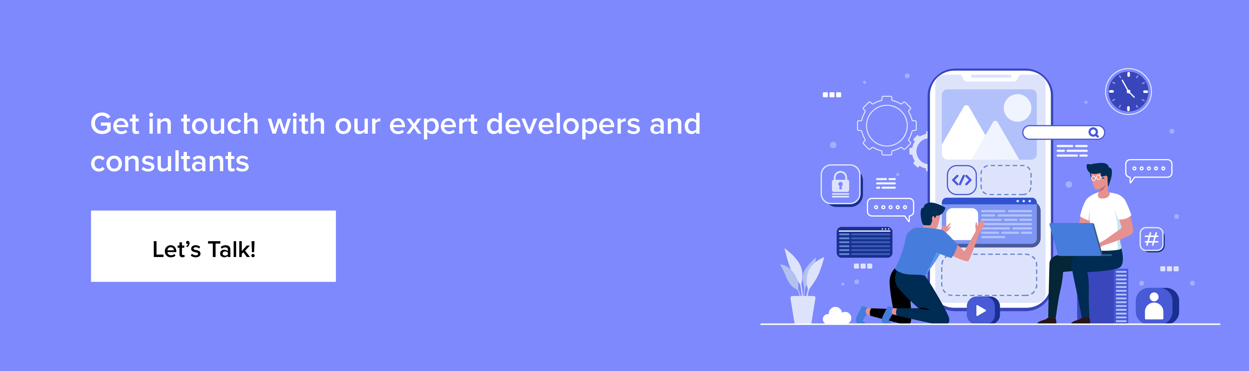 contact our expert developers