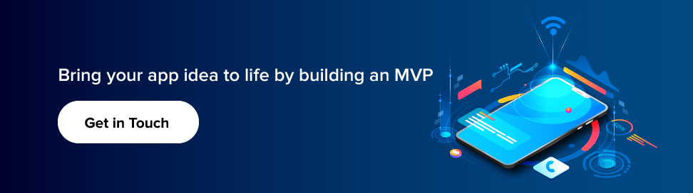 Bring your app idea to life by building an MVP 
