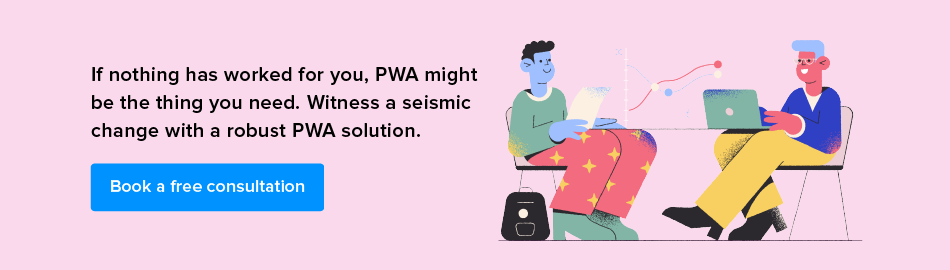 book a free consultation for pwa solution