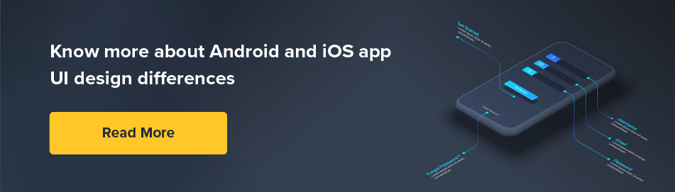 Android and iOS App Design Difference